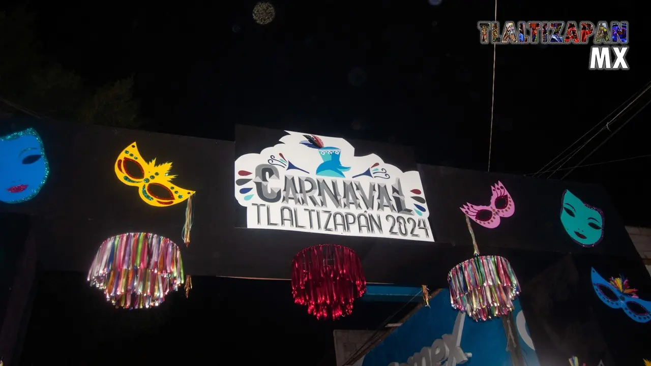 Arco de bienvenida al carnaval de Tlaltizapán2024